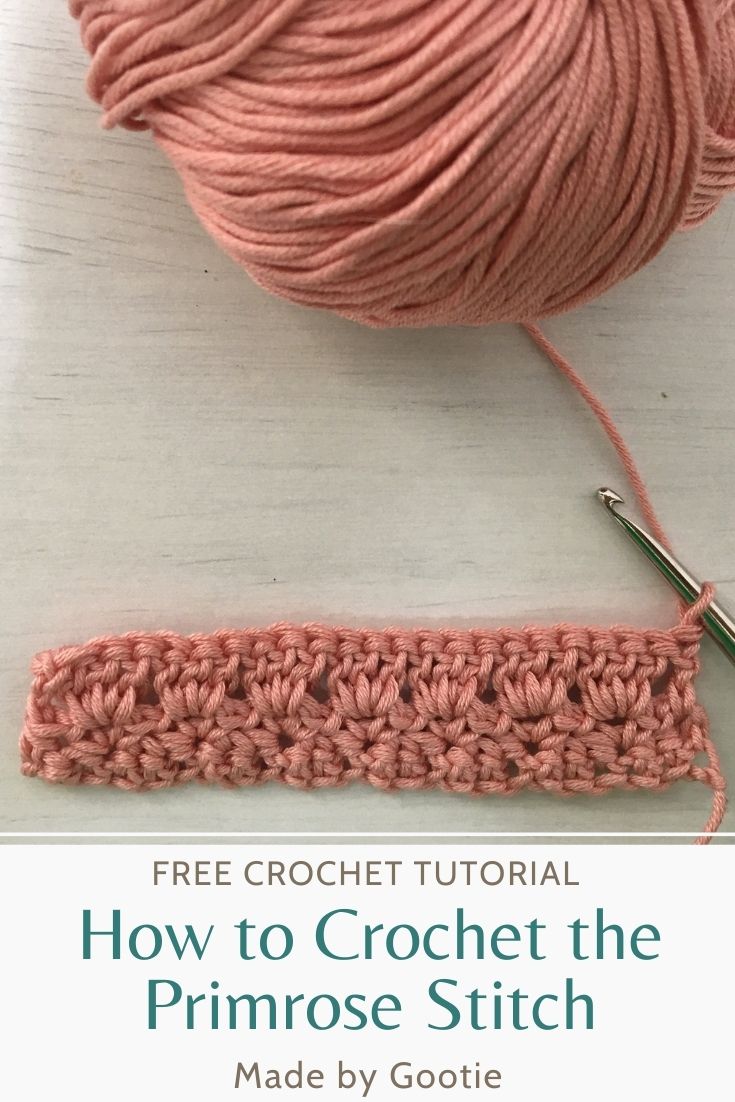 Crochet Primrose Stitch Free Tutorial - Made By Gootie