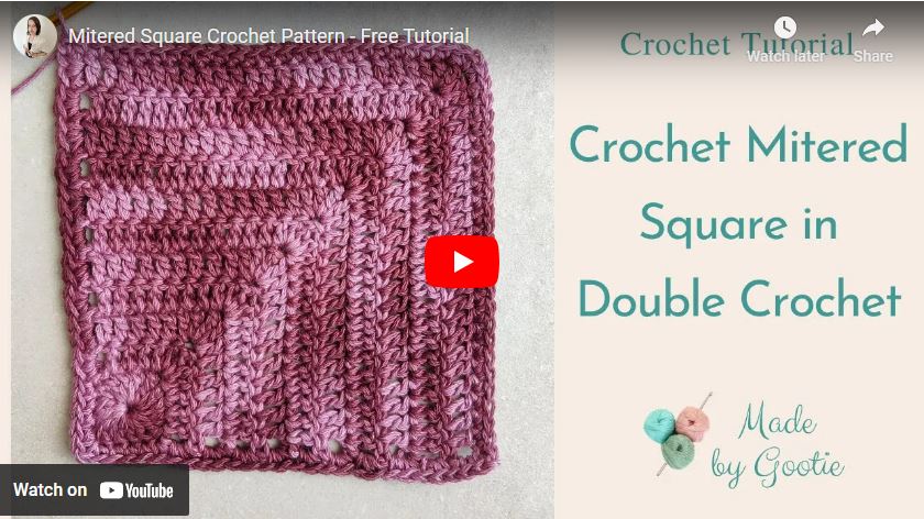 crochet mitered square video tutorial made by gootie