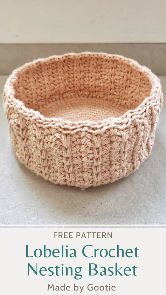 nseting basket free crochet pattern made by gootie