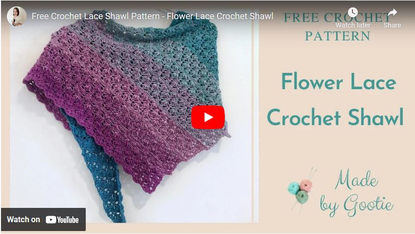 crochet shawl video tutorial made by gootie